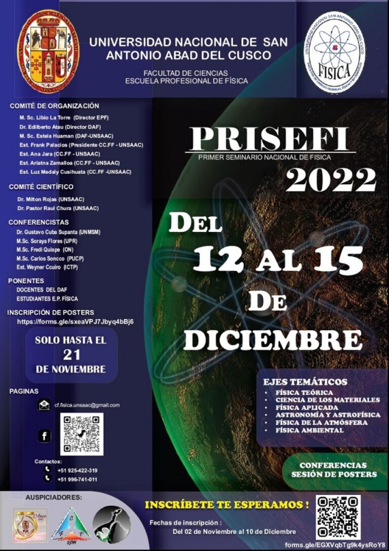PRIMER SEMINARIO NACIONAL DE FISICA UNSAAC–CUSCO 2022