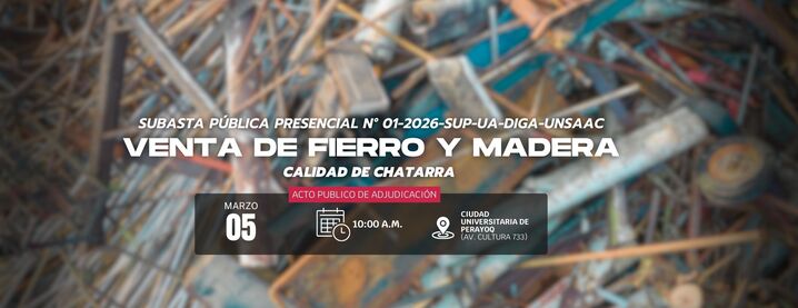 SUBASTA PUBLICA PRESENCIAL DE CHATARRA DE FIERRO – R-N°-091-2026