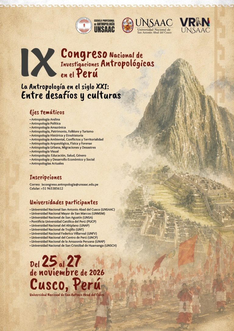 UNSAAC ORGANIZARÁ EL IX CONGRESO NACIONAL DE INVESTIGACIONES ANTROPOLÓGICAS EN EL PERÚ